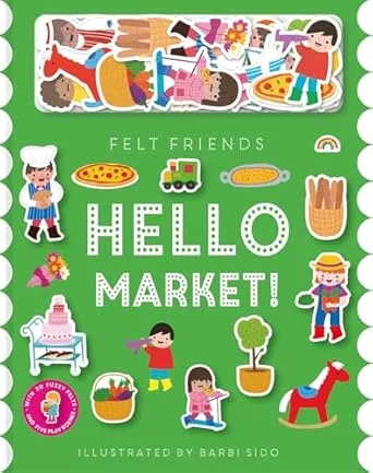 Felt Friends - Hello Market!